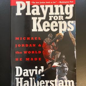 Playing For Keeps by David Halberstam